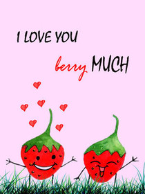 I Love You Berry Much
