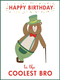 Happy Birthday to The Coolest Bro