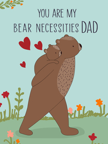 Adorable bear-themed Father's Day card — perfect for showing Dad he’s your everything!