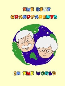 The Best Grandparents in the World