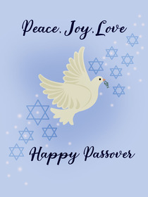 Peace, Love, Joy - Happy Passover