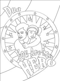 Dad You are My Hero - Father's Day Coloring Card
