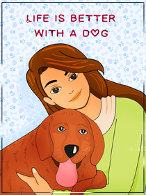 Life is Better With a Dog