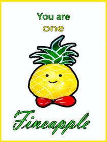 You are One Fineapple