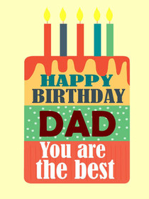 Happy Birthday Dad - You are the Best