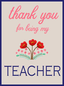 Thank You for Being My Teacher