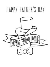 Happy Father's Day Love You Dad - Coloring Card