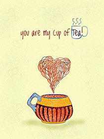You are My Cup of Tea