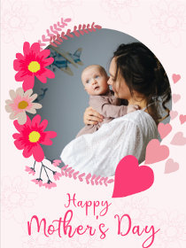 Happy Mother's Day - Mother's Day Photocard
