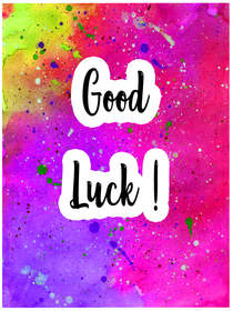 Good Luck!