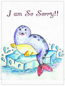 I am So Sorry!!