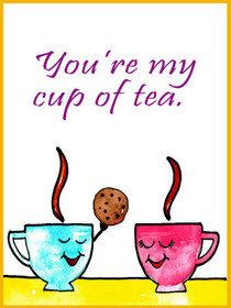 You're My Cup of Tea