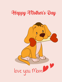 Happy Mother's Day - Love You Mom
